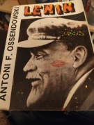 Lenin. Antoni Ossendowski