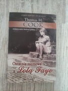 Ostatnia rozmowa z Lolą Faye