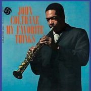 John Coltrane - My Favorite Things - Hi-Res MQA-UHQCD LTD Japan Nowa