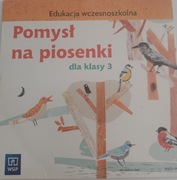 Nowi  Tropiciele WSiP "Pomysł na piosenki" klasa 3 płyta CD