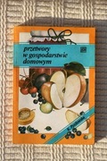 K. Pyszkowska - Przetwory w gospodarstwie domowym - stan bdb