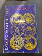 Katalog monet polskich 1587-1632 Kamiński Kurpiewski