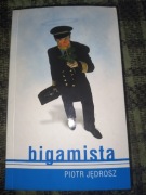 Bigamista - Piotr Jędrosz