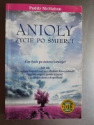 Paddy McMahon - Anioły Życie po śmierci 