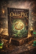 Oskar Pill i Zakon Medykusów Eli Anderson