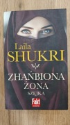 Zhańbiona żona szejka - Laila Shukri