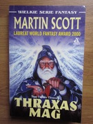 Thraxas Mag __  Martin Scott -  tom 1 cyklu Thraxas