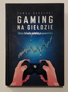 Gaming na giełdzie Paweł Sugalski