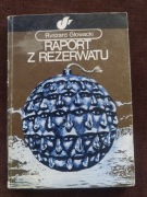 Raport z rezerwatu   Głowacki