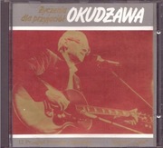 Bułat Okudżawa Życzenia dla przyjaciół CD 1991