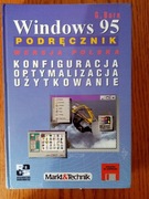 Windows 95 podręcznik. Konfiguracja, optymalizacja, użytkowanie - G. Born