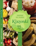 Kiszonki - Zdrowie na Talerzu