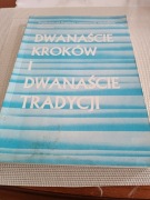 Dwanaście kroków i dwanascie tradycji
