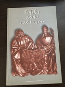 Polska około roku 1400