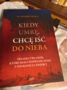 Kiedy umrę chce iść do nieba - Doyle 