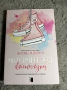 MÓJ KUMPEL JEST DZIEWCZYNĄ Weronika Ancerowicz