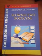 SPRAWDŹ SWÓJ ANGIELSKI,  SŁOWNICTWO POTOCZNE  Zeszyt ćwiczeń 
