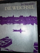 DIE WEICHSEL EIN FLUSS ERZÄHLT Jan Styczyński 1973