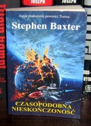 Stephen Baxter - Czasopodobna Nieskończoność 