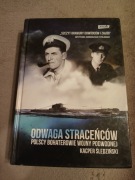 Kacper Śledziński - Odwaga straceńców