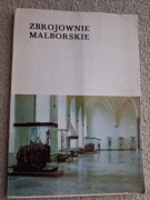 Zbrojownie Malborskie