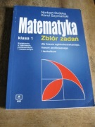 Matematyka Zbiór zadań klasa 1 liceum i technikum Dróbka,Szymański