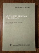 Mechanika budowli w zadaniach Tom II Cywiński
