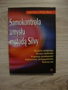 Samokontrola umysłu metodą Silvy Jose Silva