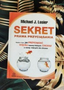 Sekret Prawa Przyciągania – Michael J. Losier | Bestseller + Gratis 