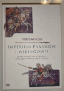 Imperium Franków i Wikingowie. Przemysław Kulesza - stan idealny 