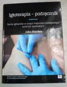 Igłoterapia – podręcznik. Suche igłowanie Sharkey