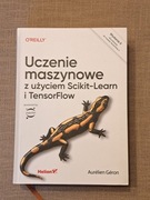 Uczenie maszynowe z użyciem Scikit-Learn, Keras i TensorFlow