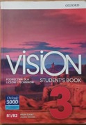 Vision Students Book 3 Podręcznik dla liceów i techników Oxford