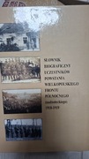 Słownik biograficzny uczestników powstania Wielkopolskiego frontu północneg