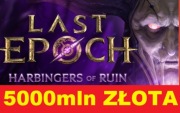 Last Epoch Harbingers of Ruin Standard 5000KK 5000MLN 5000 MILIONÓW GOLD