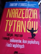 Narzędzia tytanów, Timothy Ferriss, 