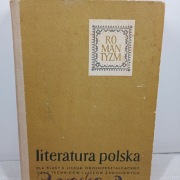 Literatura Polska Okresu Romantyzmu