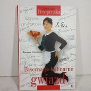 Fascynacje kulinarne gwiazd. A. Perepeczko