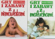 J. Silberg GRY I ZABAWY z niemowlakami i z maluchami