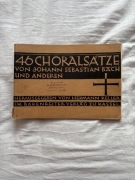 46 Choralsatze - Bach und anderen. Leipzig 1928