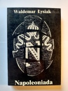 Napoleoniada - Waldemar Łysiak 