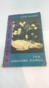 Andre Maurois - Życie Aleksandra Fleminga