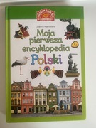 Moja pierwsza encyklopedia Polski Kalinowska Centrum Edukacji Dziecięce Bdb