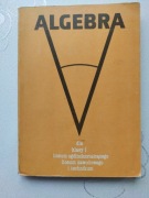 ALGEBRA - Aniela Ehrenfeucht, Olga Stande