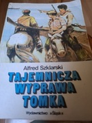 Książki przygodowe Tomka Sajera A.Szklarskiego