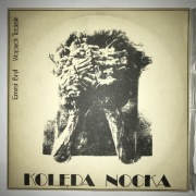 KOLĘDA NOCKA - Ernest Bryll, Wojciech Trzciński | PRONIT SLP 4017
