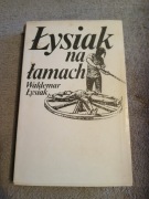 Waldemar Łysiak - Łysiak na łamach