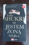 Jestem żoną szejka Laila Shukri