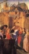 SCHYŁEK ŚREDNIOWIECZNEJ EUROPY RED. H. SAMSONOWICZ