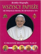 Wszyscy papieże. Od świętego Piotra do Benedykta XVI + plakat